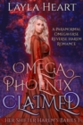 Image for Omega Phoenix: Claimed (Her Shifter Harem&#39;s Babies 1): A Paranormal Omegaverse Reverse Harem Romance