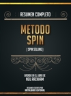 Image for Resumen Completo: Metodo Spin (Spin Selling) - Basado En El Libro De Neil Rackham