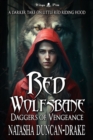 Image for Red Wolfsbane: A Darker Take on Little Red Riding Hood