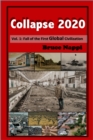 Image for Collapse 2020 Vol. 1: Fall of the First Global Civilization