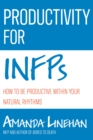 Image for Productivity For INFPs