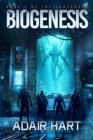 Image for Biogenesis: Book 2 of The Earthborn