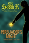 Image for Persuader&#39;s Might