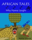 Image for African Tales: Why Hyena laughs