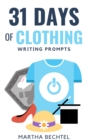 Image for 31 Days of Clothing (Writing Prompts)