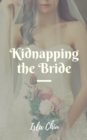 Image for Kidnapping the Bride