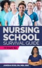 Image for Nursing School Survival Guide: 10 Simple Tips