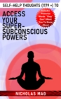 Image for Self-Help Thoughts (1179 +) to Access Your Super-Subconscious Powers