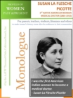Image for Profiles of Women Past &amp; Present - Susan La Flesche Picotte. First Native American Woman Medical Doctor (1865 - 1915)