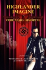 Image for Highlander Imagine: Code Name: Immortal