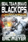 Image for SEAL Team Bravo: Black Ops - Korean Carnage