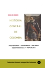 Image for Historia General De Colombia Prehistoria-Conquista-Colonia-Independencia Y Republica