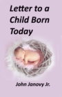 Image for Letter to a Child Born Today