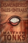 Image for Dismembered Tales &amp; Entrails Book One
