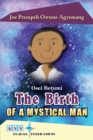 Image for Birth Of A Mystical Man