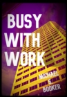 Image for Busy with Work