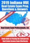 Image for 2019 Indiana VUE Real Estate Exam Prep Questions, Answers &amp; Explanations: Study Guide to Passing the Salesperson Real Estate License Exam Effortlessly