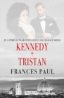 Image for Kennedy &amp; Tristan: Moretti Crime Family Novel