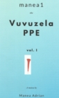 Image for Manea1 Aka Vuvuzela Ppe: Vol.1