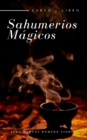 Image for Sahumerios Magicos Curso: Libro