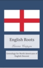 Image for English Roots: Genealogy for North Americans of English Descent