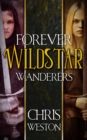 Image for Wildstar: Forever Wanderers Omnibus
