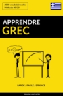 Image for Apprendre le grec: Rapide / Facile / Efficace: 2000 vocabulaires cles