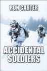 Image for Accidental Soldiers