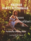 Image for Francis Scott Fitzgerald osszes elbeszelesei II: Forditotta Ortutay Peter.