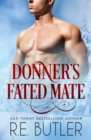Image for Donner&#39;s Fated Mate (Arctic Shifters Book Seven)