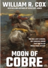 Image for Moon of Cobre (A William R. Cox Western Classic Book 1)