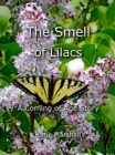 Image for Smell of Lilacs: A Coming of Age Story