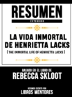 Image for Resumen Extendido: La Vida Inmortal De Henrietta Lacks (The Immortal Life Of Henrietta Lacks) - Basado En El Libro De Rebecca Skloot