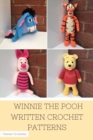 Image for Winnie the Pooh: Written Crochet Patterns
