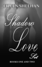 Image for Shadow Love Duo (Book 1 &amp; 2)