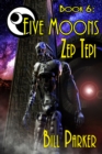 Image for Five Moons: Zep Tepi