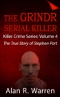 Image for Grindr Serial Killer ; The True Story of Serial Killer Stephen Port