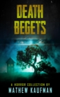 Image for Death Begets