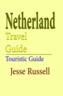 Image for Netherlands Travel Guide: Touristic Guide
