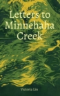 Image for Letters to Minnehaha Creek