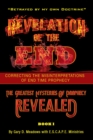 Image for Revelation of the End, Volume 1