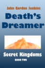 Image for Death&#39;s Dreamer