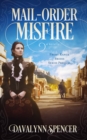 Image for Mail-Order Misfire: Front Range Brides ~ Series Prequel
