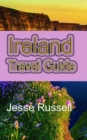 Image for Ireland Travel Guide: The Heart of Europe Tourism