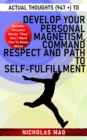 Image for Actual Thoughts (947 +) to Develop Your Personal Magnetism, Command Respect and Path to Self-Fulfillment