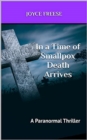 Image for Death Arrives In a Time of Smallpox