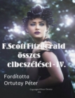 Image for Fitzgerald osszes elbeszelesei-IV.: Forditotta Ortutay Peter