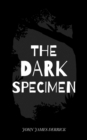 Image for Dark Specimen