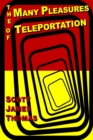 Image for Many Pleasures of Teleportation