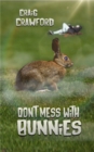 Image for Don&#39;t Mess With Bunnies